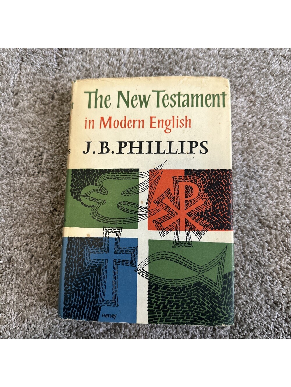 J.B. Philips - New Testament In Modern English HC DJ 1960 Macmillan